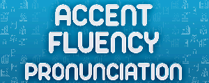 fluency-accent-and-pronunciation